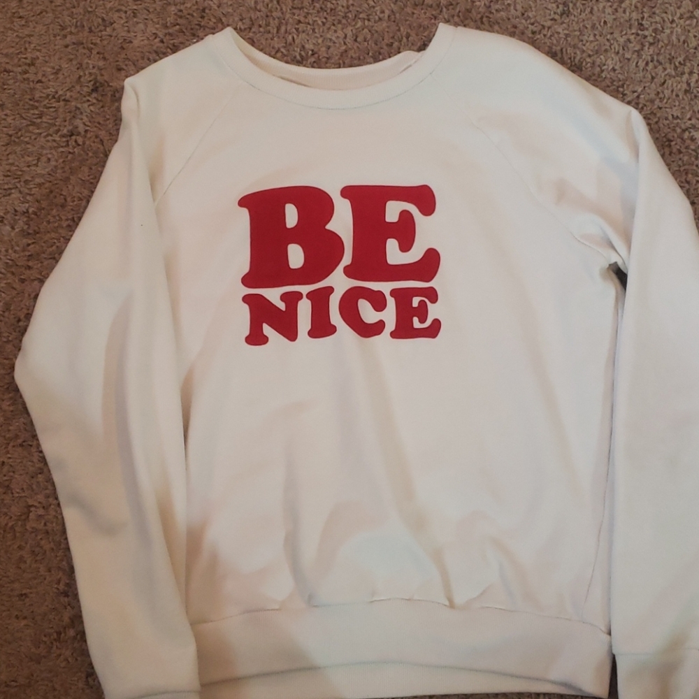 Bando Be nice sweatshirt